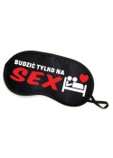 Maska-Opaska na oczy """"BUDZIĆ TYLKO NA SEX"""" Maska-Opaska na oczy """"BUDZIĆ TYLKO NA SEX""""